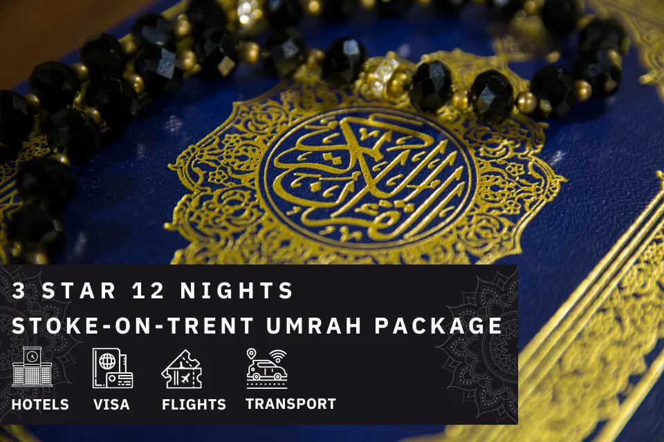 12 Nights 3 Star Stoke-on-trent Umrah Package